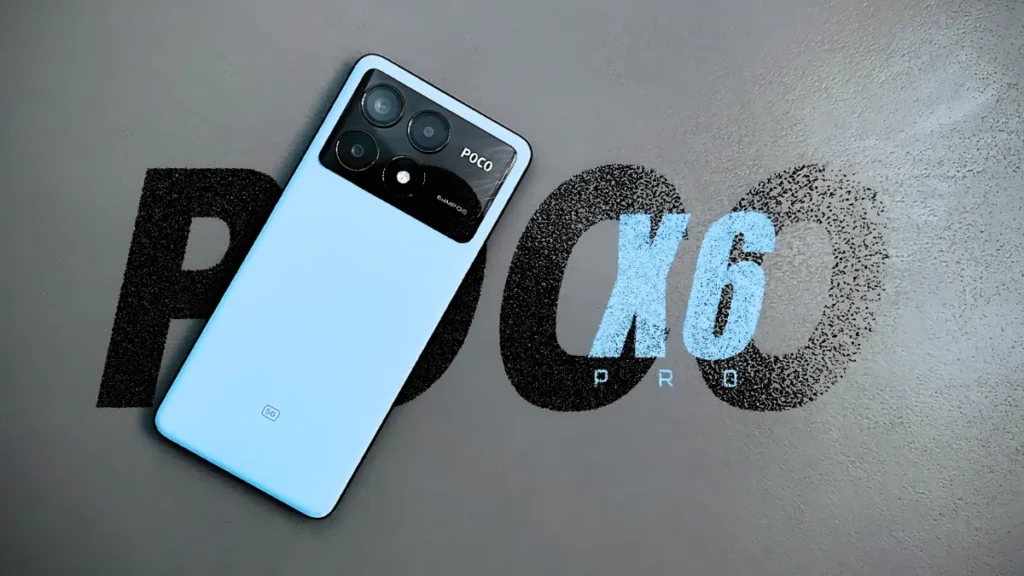 Poco X6 Pro