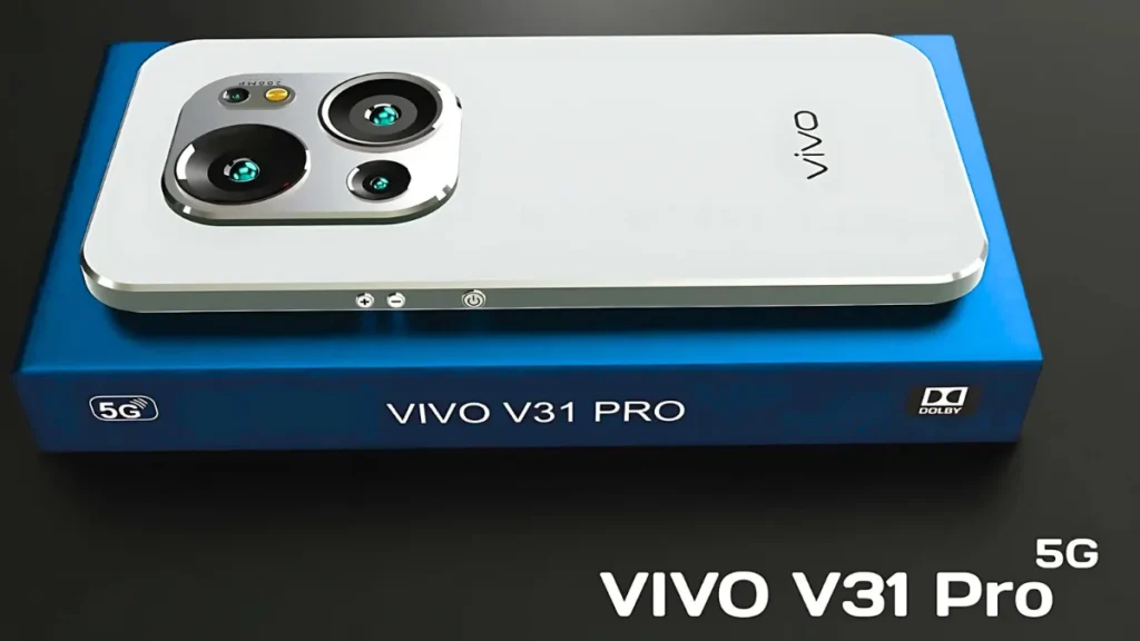 Vivo V31 Pro 5G