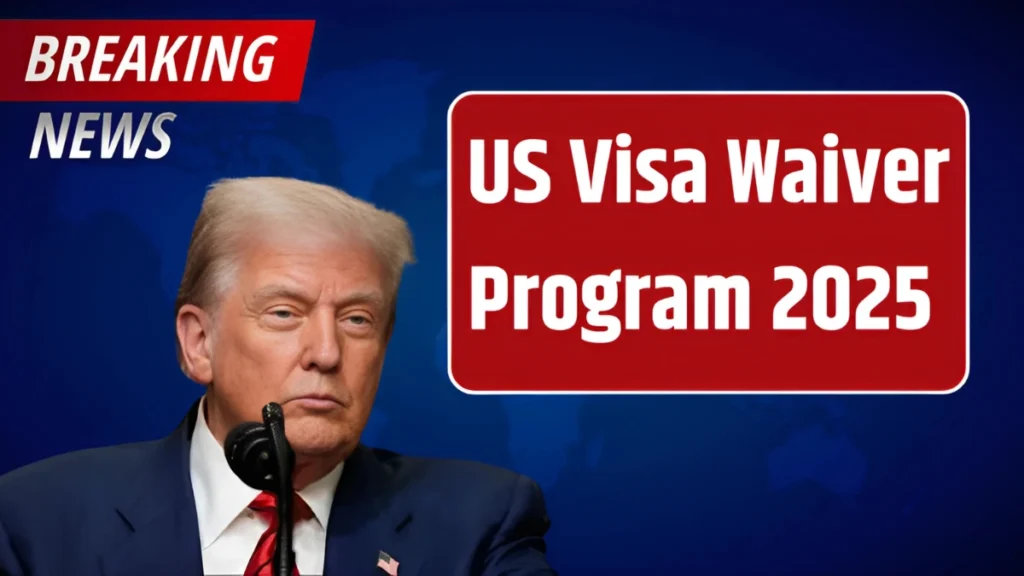 US Visa Waiver Program